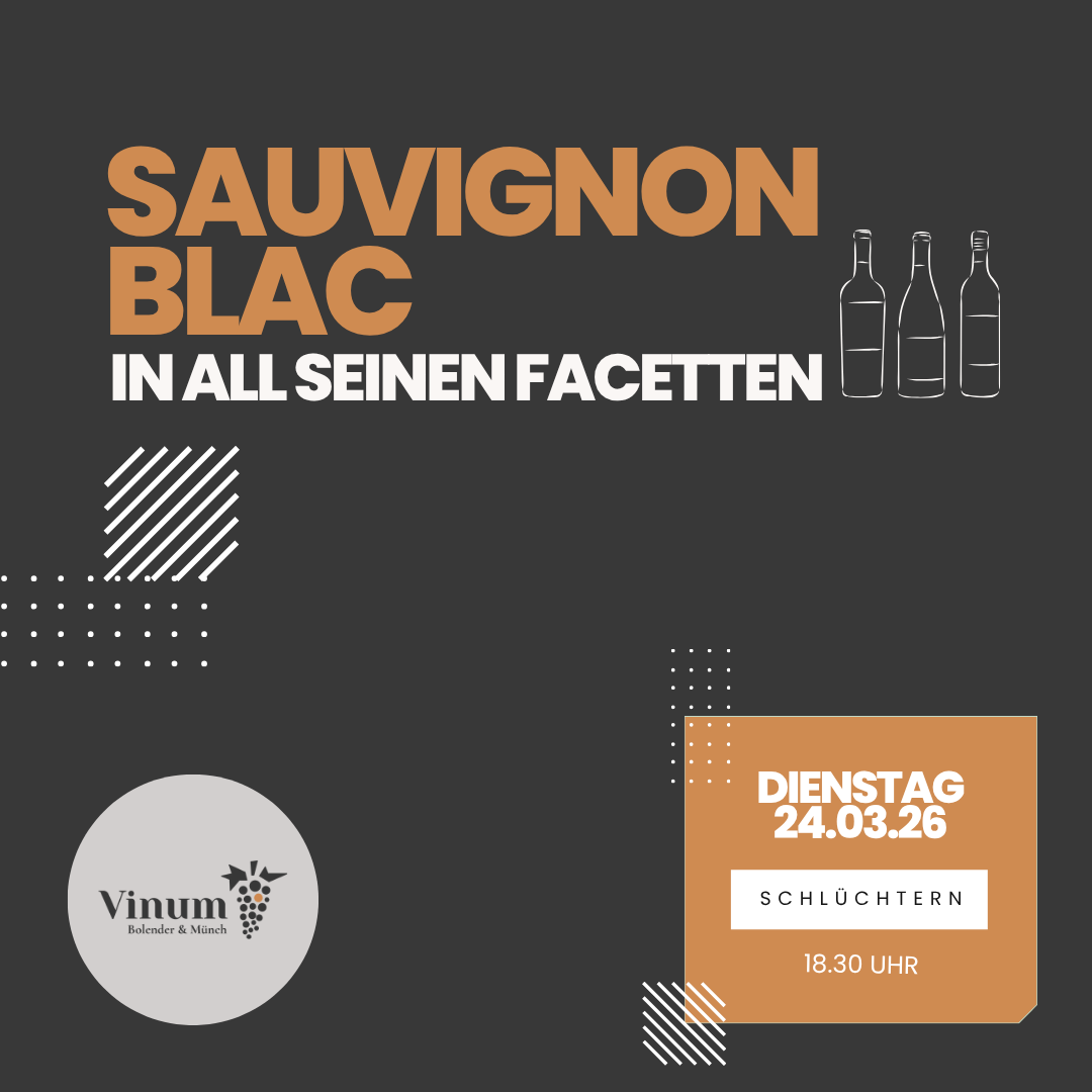 03/März 24.03.2026 Sauvignon Blanc in all seinen Facetten