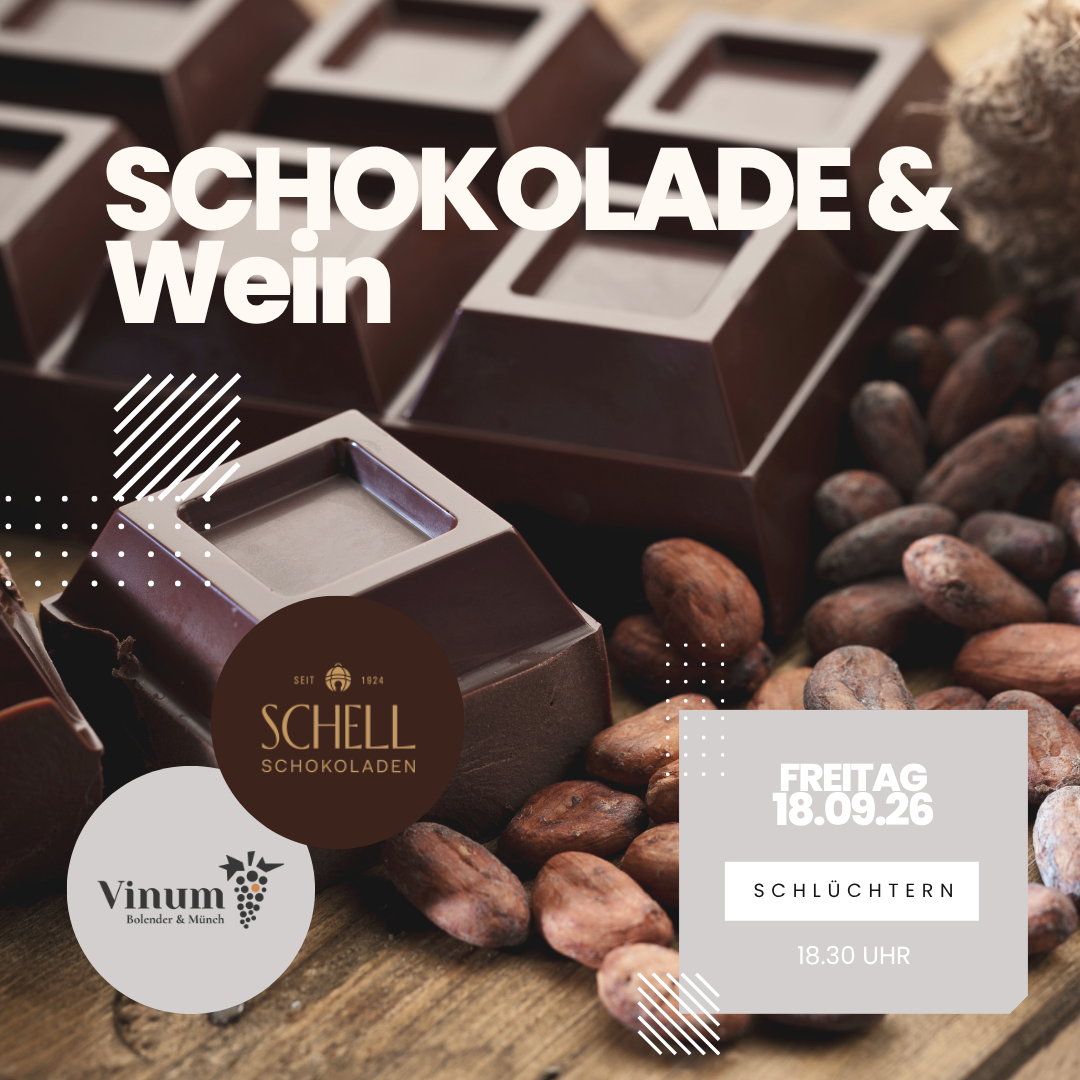 09/September 18.09.2026 Schell Schokolade & Wein